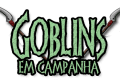 goblins em campanha logo